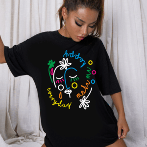 тениска everyday make me happy, DTF печат тениска, тениска с текст, персонализирана тениска, 100% качествен памук, тениска с позитивно послание