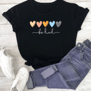 тениска Be Kind, дамска тениска с послание, 100% памучна тениска, тениска с послание за доброта, стилна тениска с послание