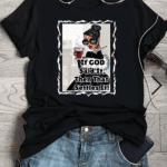 тениска If God Say It, вдъхновяваща тениска, тениска с послание, тениска с вяра, 100% памук