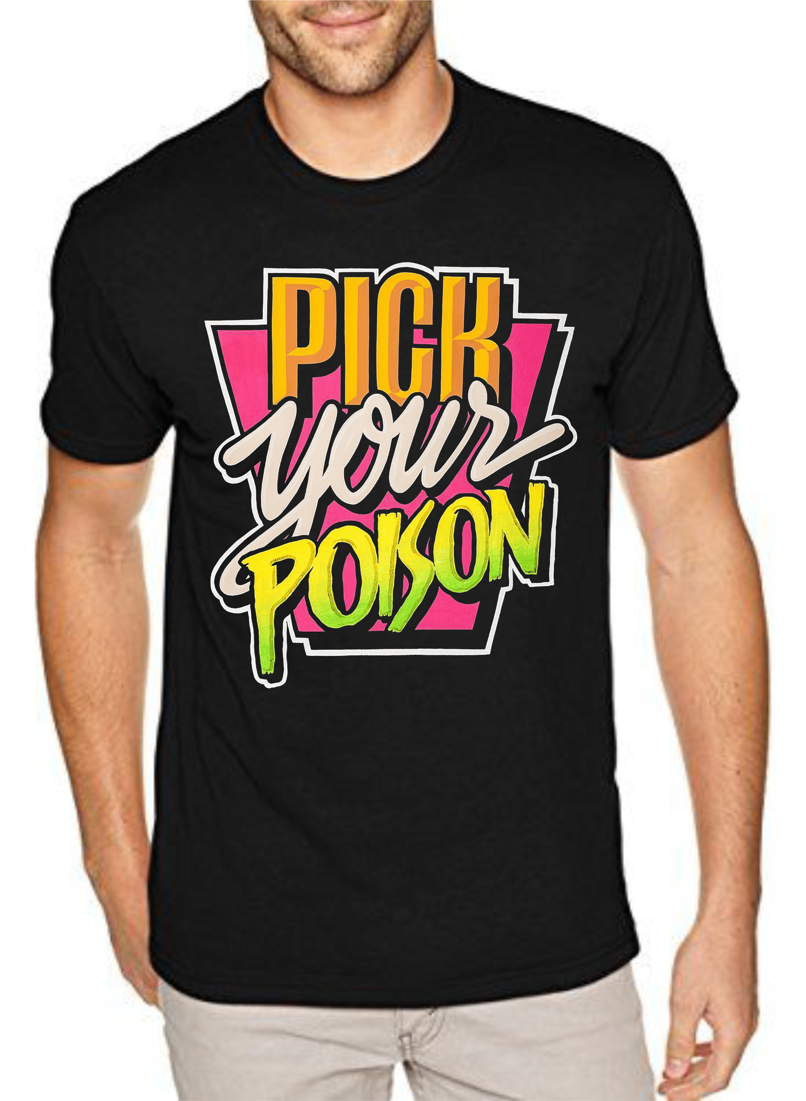 мъжка тениска Pick Your Poison, тениска с уникален принт, смела тениска, съвременен стил, памучна тениска с DTF печат